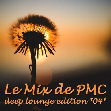 Obal setu LE MIX DE PMC *DEEP LOUNGE EDITION 04*